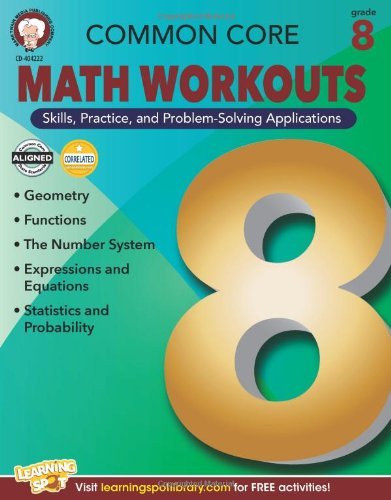 Common Core Math Workouts, Grade 8 - Keegen Gennuso - Kirjat - Mark Twain Media - 9781622234714 - keskiviikko 15. tammikuuta 2014