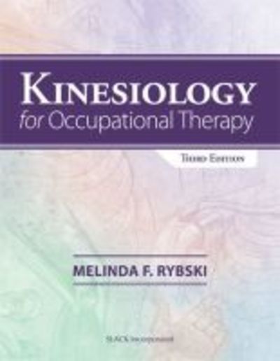 Cover for Melinda Rybski · Kinesiology for Occupational Therapy (Paperback Book) (2019)