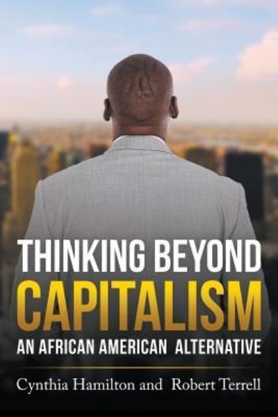 Cover for Cynthia Hamilton · Thinking Beyond Capitalism (Paperback Book) (2018)