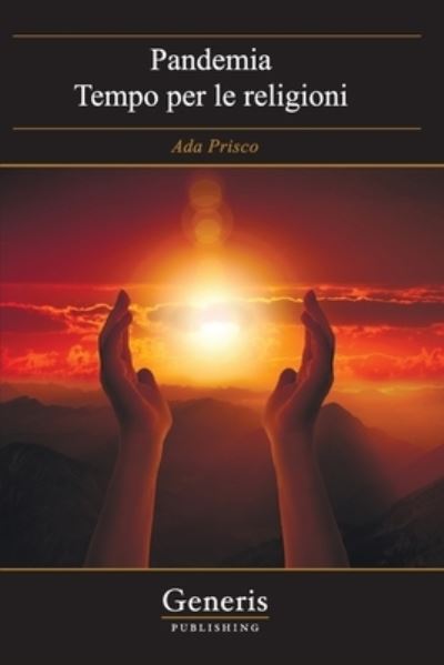 Pandemia - Ada Prisco - Livros - Generis Publishing - 9781639023714 - 10 de junho de 2021