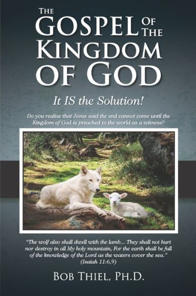 Cover for Bob Thiel · The Gospel of the Kingdom of God (Paperback Book) (2019)