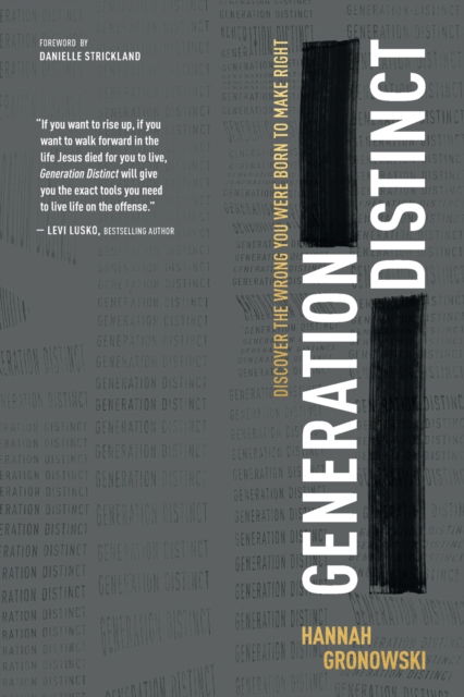 Generation Distinct - Hannah Gronowski - Books - NavPress Publishing Group - 9781641581714 - September 15, 2020