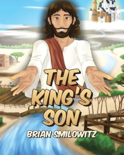 Cover for Brian Smilowitz · The King's Son (Paperback Book) (2019)