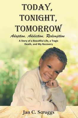Cover for Jan C Scruggs · Today, Tonight, Tomorrow (Paperback Book) (2019)