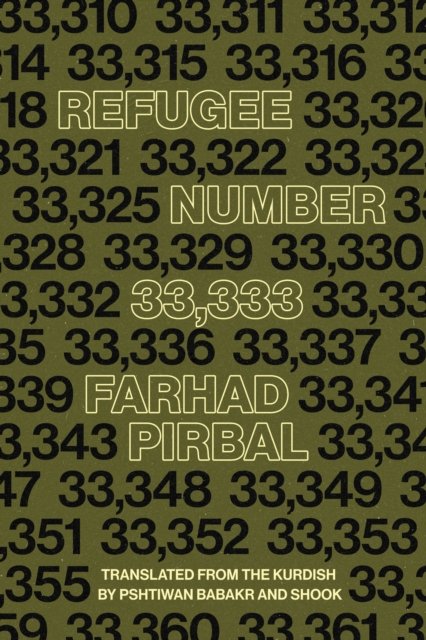 Cover for Farhad Pirbal · Refugee 33,333: Selected Poems (Pocketbok) (2024)