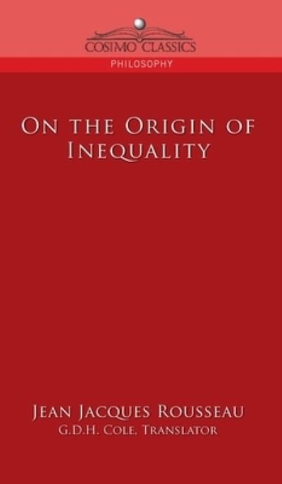 Cover for Jean-Jacques Rousseau · On the Origin of Inequality (Buch) (2005)