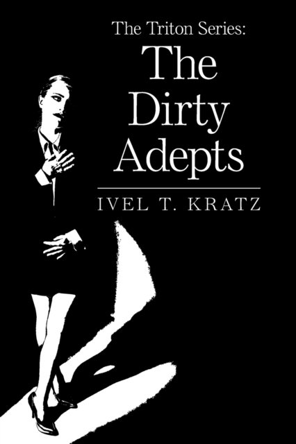 Cover for Ivel T. Kratz · The Triton Series (Paperback Bog) (2022)