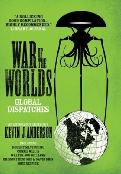 Cover for Robert Silverberg · War of the Worlds: Global Dispatches (Hardcover Book) (2021)