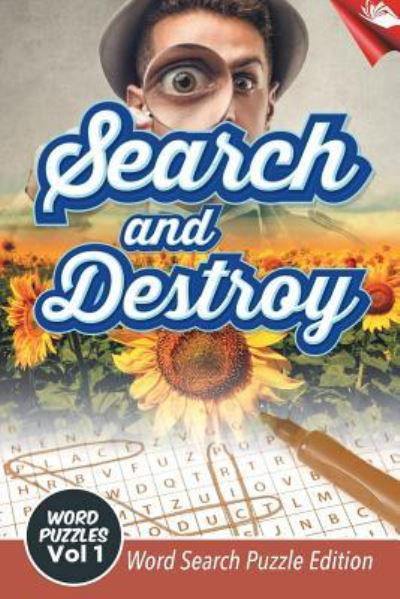 Cover for Speedy Publishing Llc · Search and Destroy Word Puzzles Vol 1 (Paperback Book) (2015)