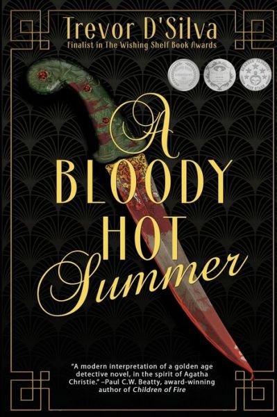 Cover for Trevor D'Silva · A Bloody Hot Summer (Paperback Book) (2019)