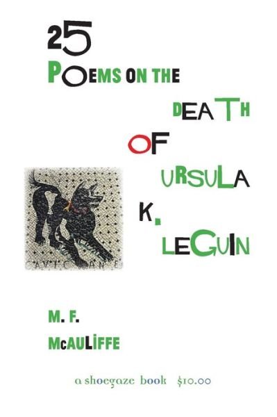 Cover for M F McAuliffe · 25 Poems on the Death of Ursula K. Le Guin (Paperback Bog) (2019)