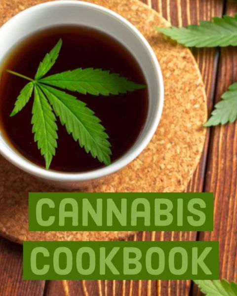 Cover for Cannabis Cookbooks · Cannabis Cookbook (Paperback Book) (2019)