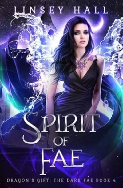 Cover for Linsey Hall · Spirit of the Fae (Taschenbuch) (2019)