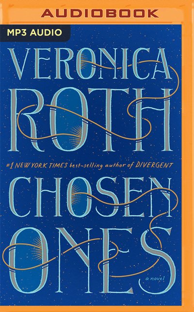Cover for Veronica Roth · Chosen Ones (CD) (2020)