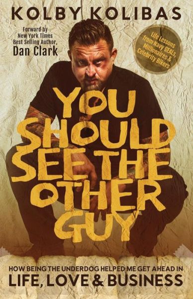 Cover for Kolby Kolibas · You Should See the Other Guy (Paperback Book) (2018)