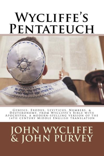 Cover for John Purvey · Wycliffe's Pentateuch (Paperback Book) (2018)