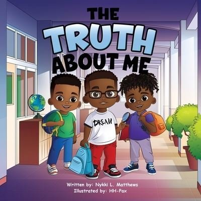 Cover for Nykki L Matthews · The Truth About Me (Paperback Bog) (2021)