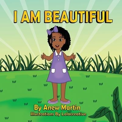 Cover for Anew Martin · I am Beautiful (Paperback Book) (2021)