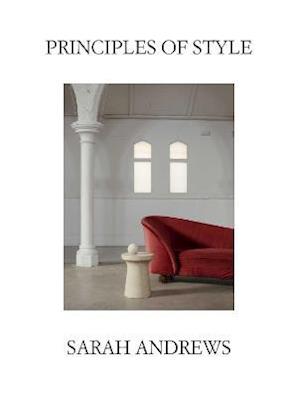 Cover for Sarah Andrews · Principles of Style (Hardcover Book) (2021)