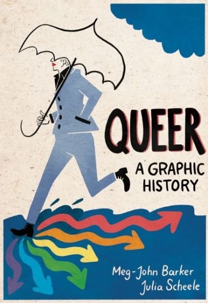 Cover for Meg-John Barker · Queer: A Graphic History - Graphic Guides (Paperback Bog) (2016)
