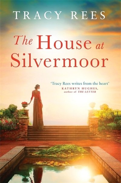 Cover for Tracy Rees · The House at Silvermoor (Inbunden Bok) (2020)