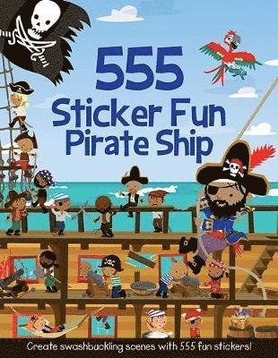 Cover for Susan Mayes · 555 Sticker Fun - Pirate Ship Activity Book - 555 Sticker Fun (Paperback Book) (2014)