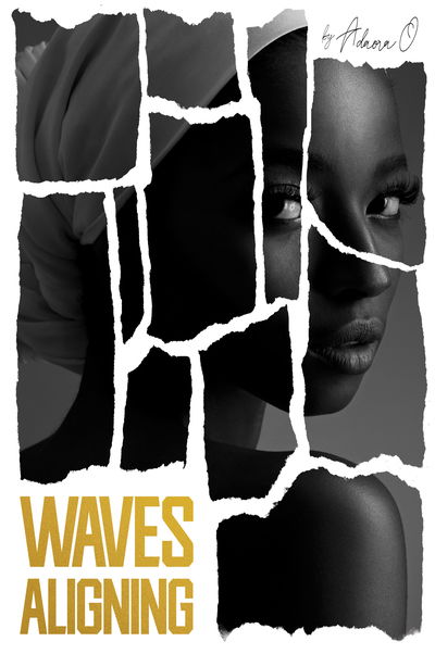 Waves Aligning - Adaora O - Livros - Troubador Publishing - 9781789018714 - 28 de julho de 2019