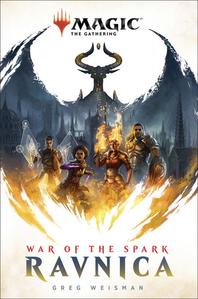 Magic: The Gathering - Ravnica: War of the Spark - Magic: The Gathering - Greg Weisman - Książki - Titan Books Ltd - 9781789092714 - 6 sierpnia 2019