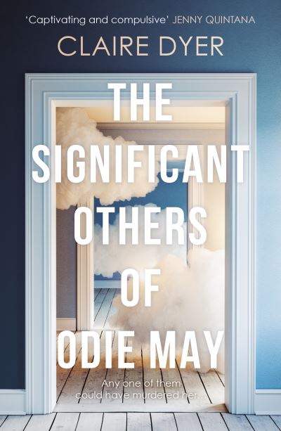 Cover for Claire Dyer · The Significant Others of Odie May (Taschenbuch) (2021)