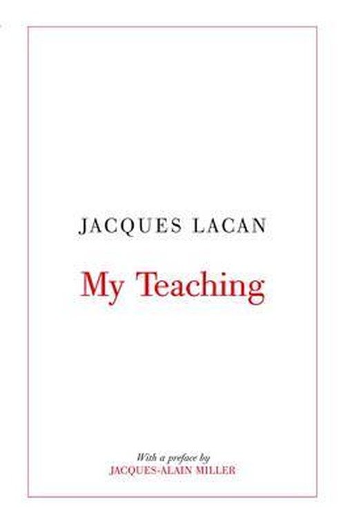 Cover for Jacques Lacan · My Teaching (Paperback Bog) (2009)