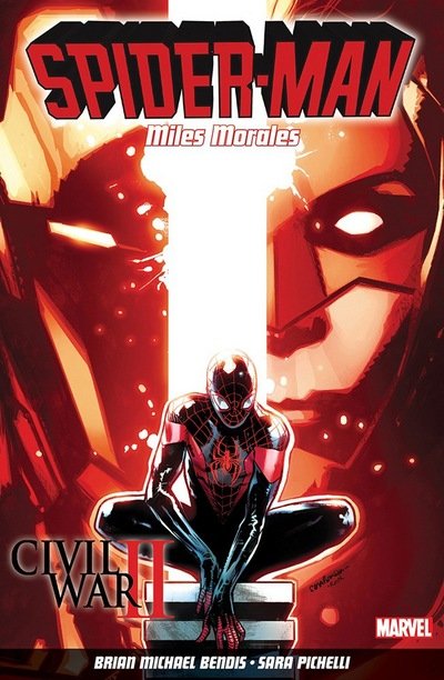 Cover for Brian Michael Bendis · Spider-man: Miles Morales Vol. 2: Civil War Ii (Pocketbok) (2017)