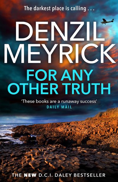 For Any Other Truth: A D.C.I. Daley Thriller - The D.C.I. Daley Series - Denzil Meyrick - Kirjat - Birlinn General - 9781846975714 - torstai 3. kesäkuuta 2021