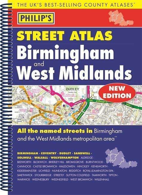 Cover for Philips · Philip's Street Atlas Birmingham and West Midlands - Philip's Street Atlas (Spiral Book) (2015)