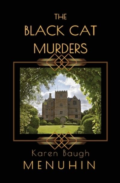 Karen Baugh Menuhin · The Black Cat Murders: A Cotswolds Country House Murder - Heathcliff Lennox (Paperback Book) (2019)