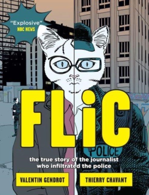 Valentin Gendrot · Flic: the true story of the journalist who infiltrated the police (Taschenbuch) (2023)