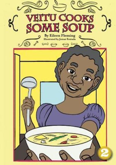 Cover for Eileen Fleming · Veitu Cooks Some Soup (Paperback Book) (2018)