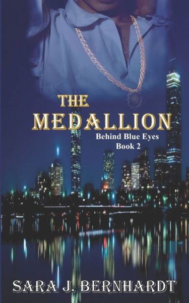 Cover for Sara J Bernhardt · The Medallion (Paperback Book) (2019)