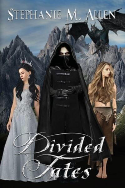 Cover for Stephanie Allen · Divided Fates (Book) (2022)