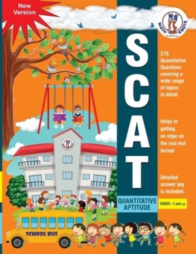 SCAT Quantitative Aptitude-Grades 4 and up - Math-Knots LLC - Kirjat - Math-Knots LLC - 9781950573714 - tiistai 14. helmikuuta 2023