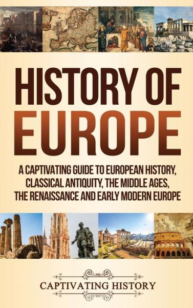 Cover for Captivating History · History of Europe (Hardcover Book) (2019)