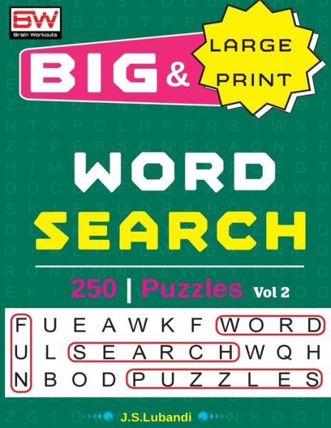 Cover for J S Lubandi · Big &amp; Large Print Word Search Puzzles (Paperback Book) (2017)