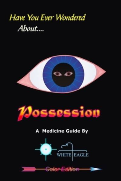 Cover for White Eagle · Possession (Paperback Bog) (2020)