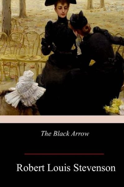 Cover for Robert Louis Stevenson · Black Arrow (Bog) (2017)