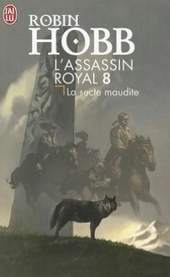 Cover for Robin Hobb · L'assassin Royal T8 - La Secte Maudite (Science Fiction) (French Edition) (Pocketbok) [French edition] (2005)