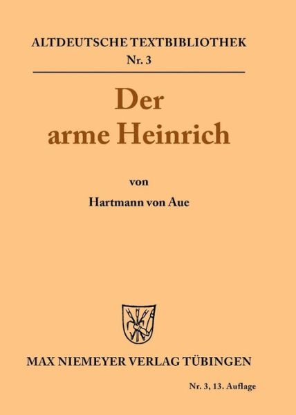 Cover for Hartmann · Der arme Heinrich - Altdeutsche Textbibliothek (Paperback Book) [13th 13. Auflage edition] (1966)