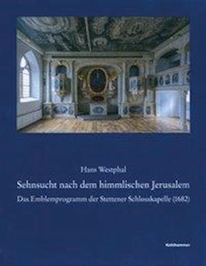 Cover for Westphal · Sehnsucht nach dem himmlischen (Book) (2017)