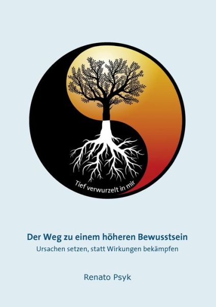 Cover for Psyk · Der Weg zu einem höheren Bewusstse (Book) (2020)