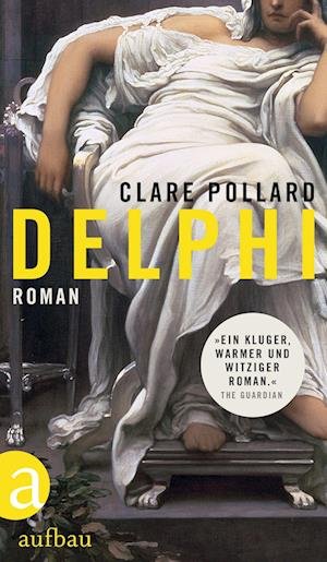 Cover for Clare Pollard · Delphi (Bok) (2023)