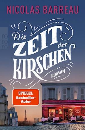 Cover for Nicolas Barreau · Die Zeit der Kirschen (Book) (2022)