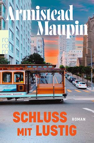 Cover for Armistead Maupin · Schluss mit lustig (Book) (2025)